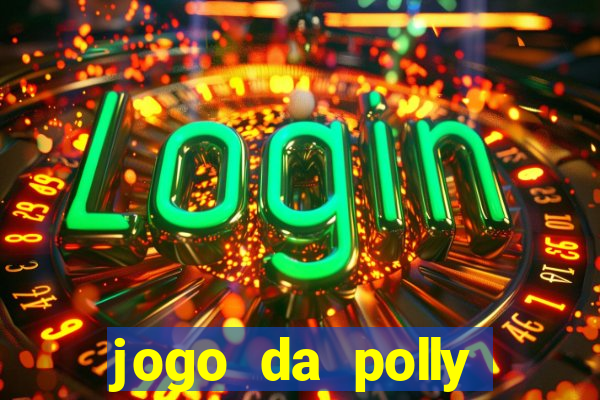 jogo da polly pocket 360